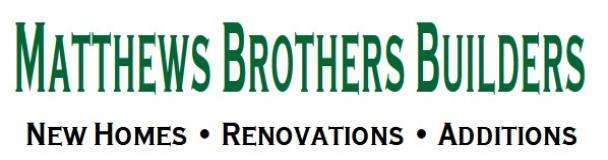 Matthews Brothers Builders, LLC | BBB Business Profile | Better ...