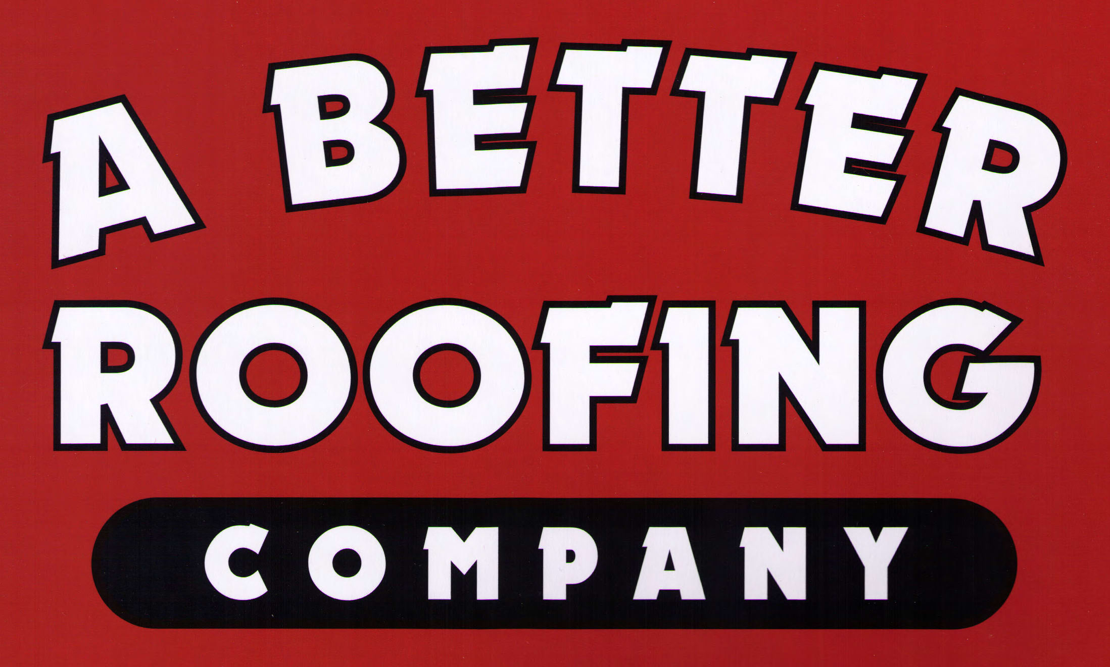 A Better Roofing Company Inc | Better Business Bureau® Profile