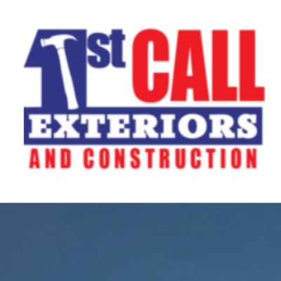 1st Call Exteriors & Construction | Better Business Bureau® Profile