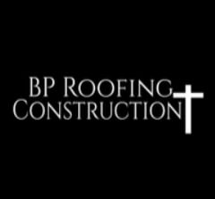 BP Roofing And Construction | Better Business Bureau? Profile