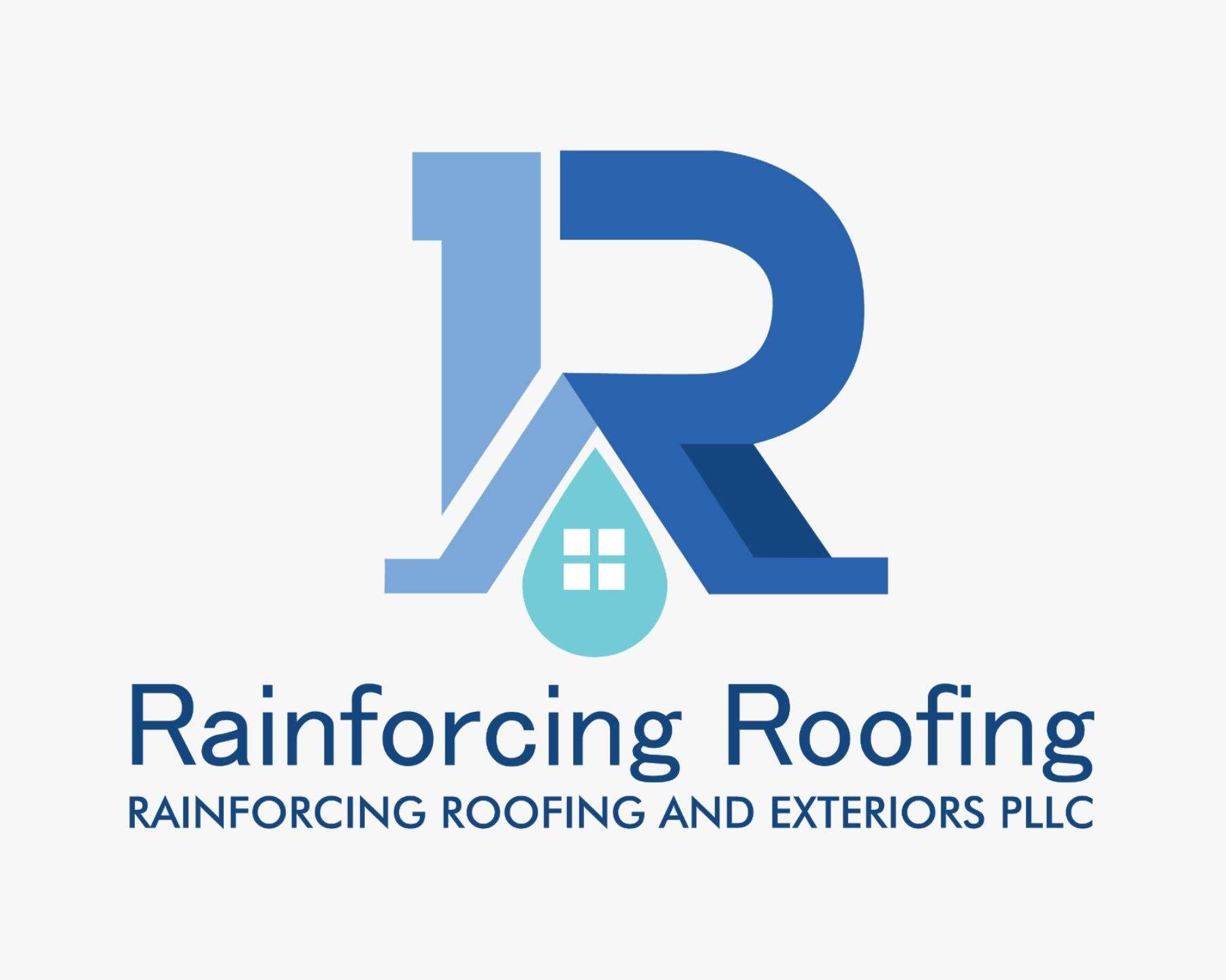 Rainforcing Roofing and Exteriors PLLC | Better Business Bureau® Profile