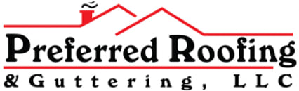 Preferred Roofing & Guttering, LLC | Better Business Bureau? Profile