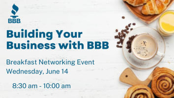 Building your Business with BBB Breakfast Networking Event