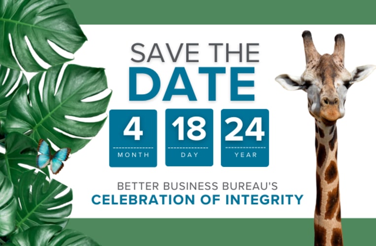 BBB Serving Greater Cleveland's Celebration of Integrity Save the Date flyer featuring some green leaves, a butterfly, a giraffe and the date April 18th, 2024.