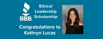 2024-2025 BBB Ethical Leadership Scholarship recipient