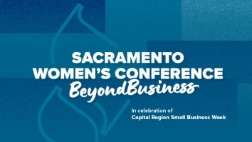 Sacramento Women's Conference: Beyond Business on May 2, 2024.