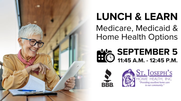 Lunch & Learn: Medicare, Medicaid & Home Health Options