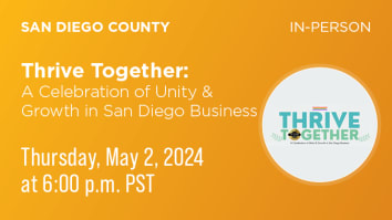 Thrive Together: A Celebration of Unity & Growth in San Diego Business