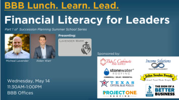Image for the May, 2025 BBB Lunch.Learn.Lead. session on a blue background with the title "Financial Literacy for Leaders" at the top in white, photos of presenters at the left center, and logs of sponsors at lower right