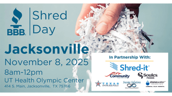 Graphic on a light blue background for the 11/8/25 BBB Shred Day in Jacksonville, Texas showing a hand holding shredded paper, the BBB logo at upper left and a list of sponsors at the lower right