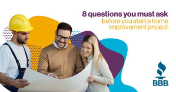 8 questions to ask before you start a home improvement project contractor showing plans to customer bbb logo