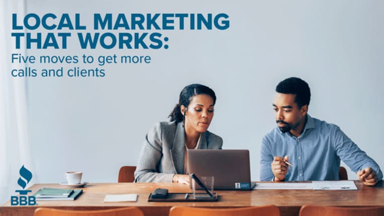 Local marketing that works: Five moves to get more calls and clients