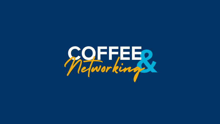 Coffee & Networking written in bold text