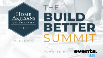 Home artisans of Indiana presents the Build Better Summit
