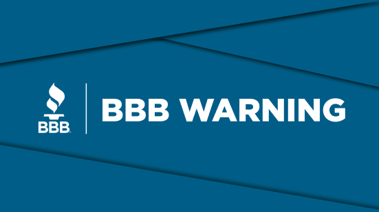 Graphic saying BBB Warning